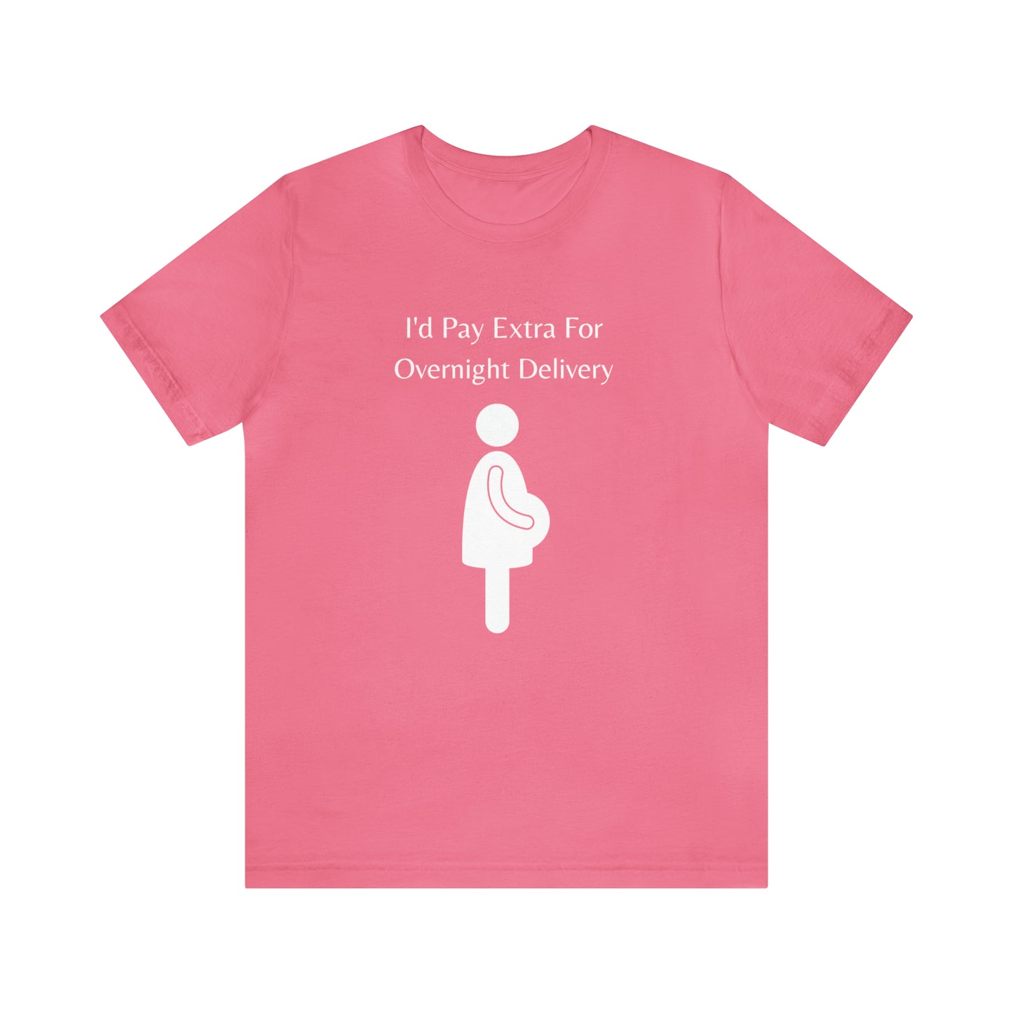 Pregnant Women, Baby, Newborn, Funny, T Shirt, Pink