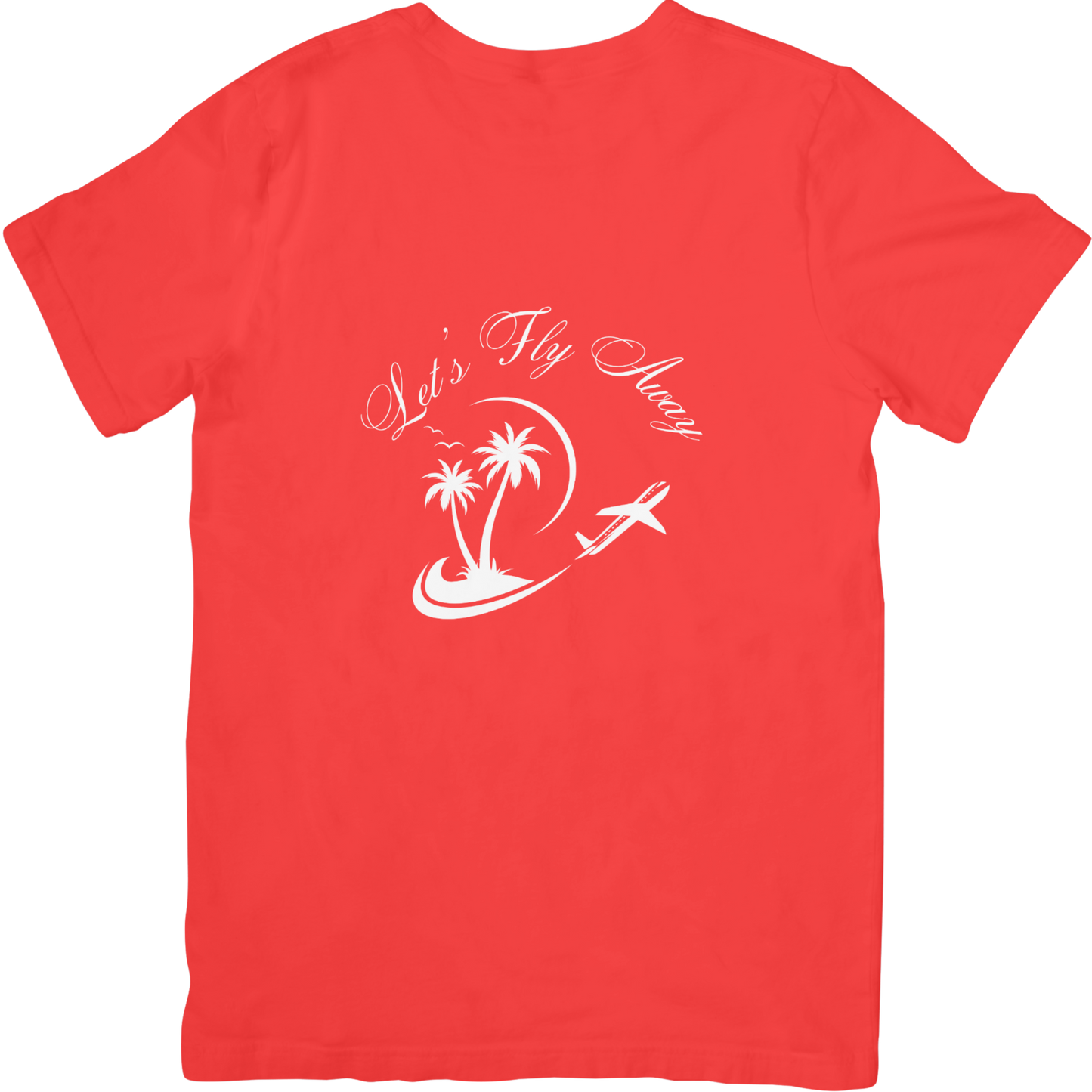 Let's Fly Away T Shirt