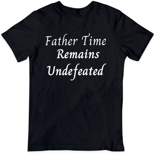 Father Time  T Shirt