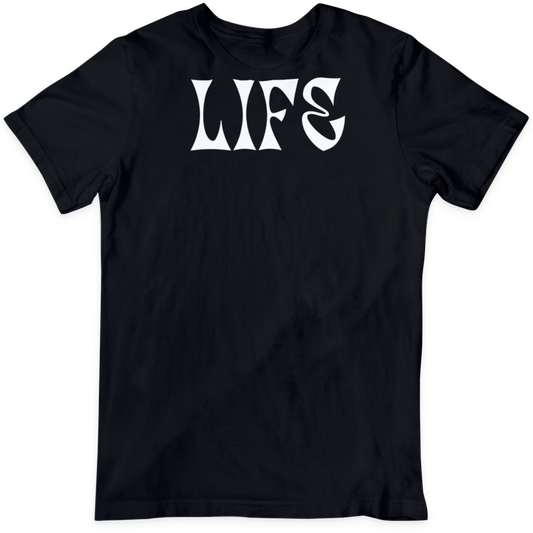 LIFE  T Shirt