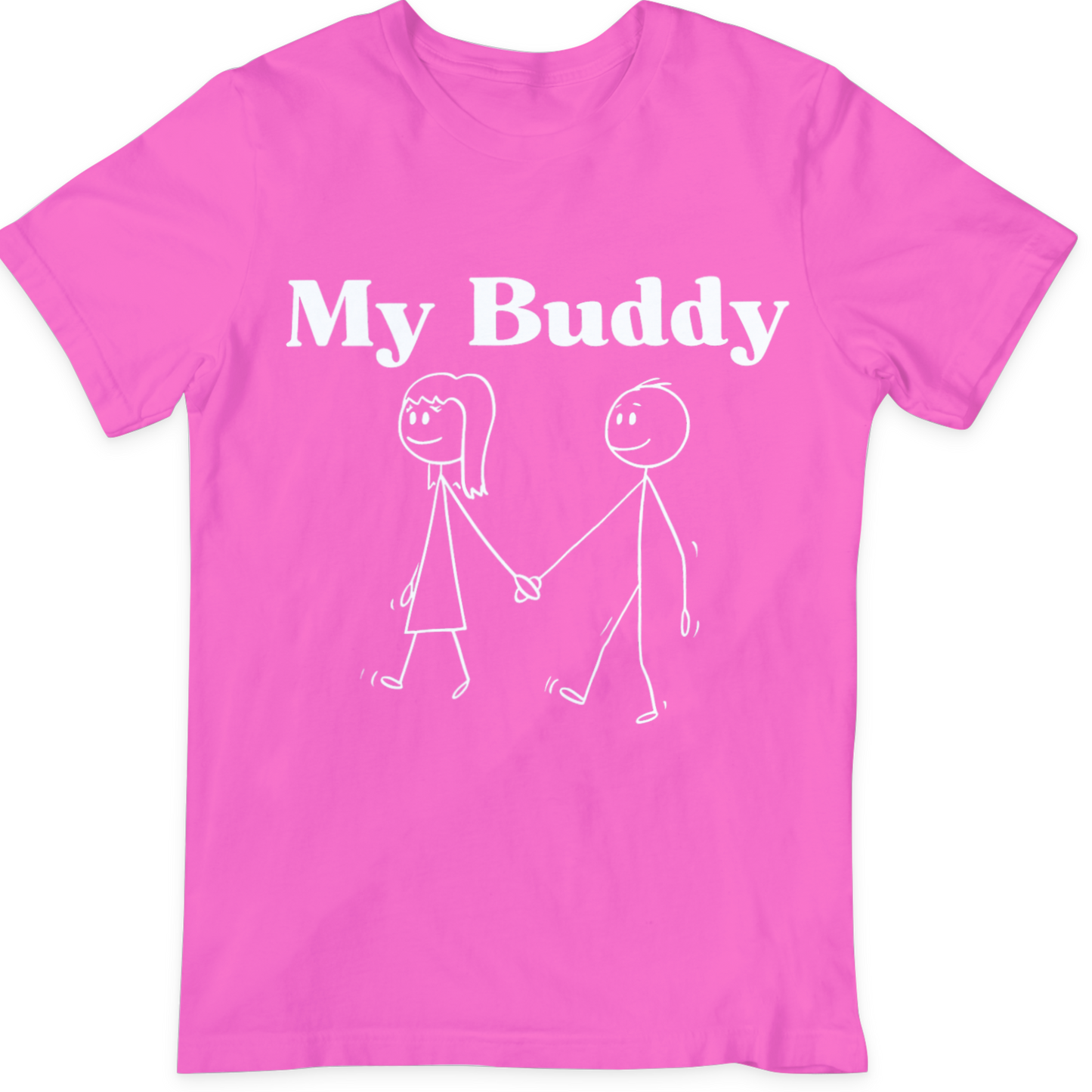 My Buddy  T Shirt