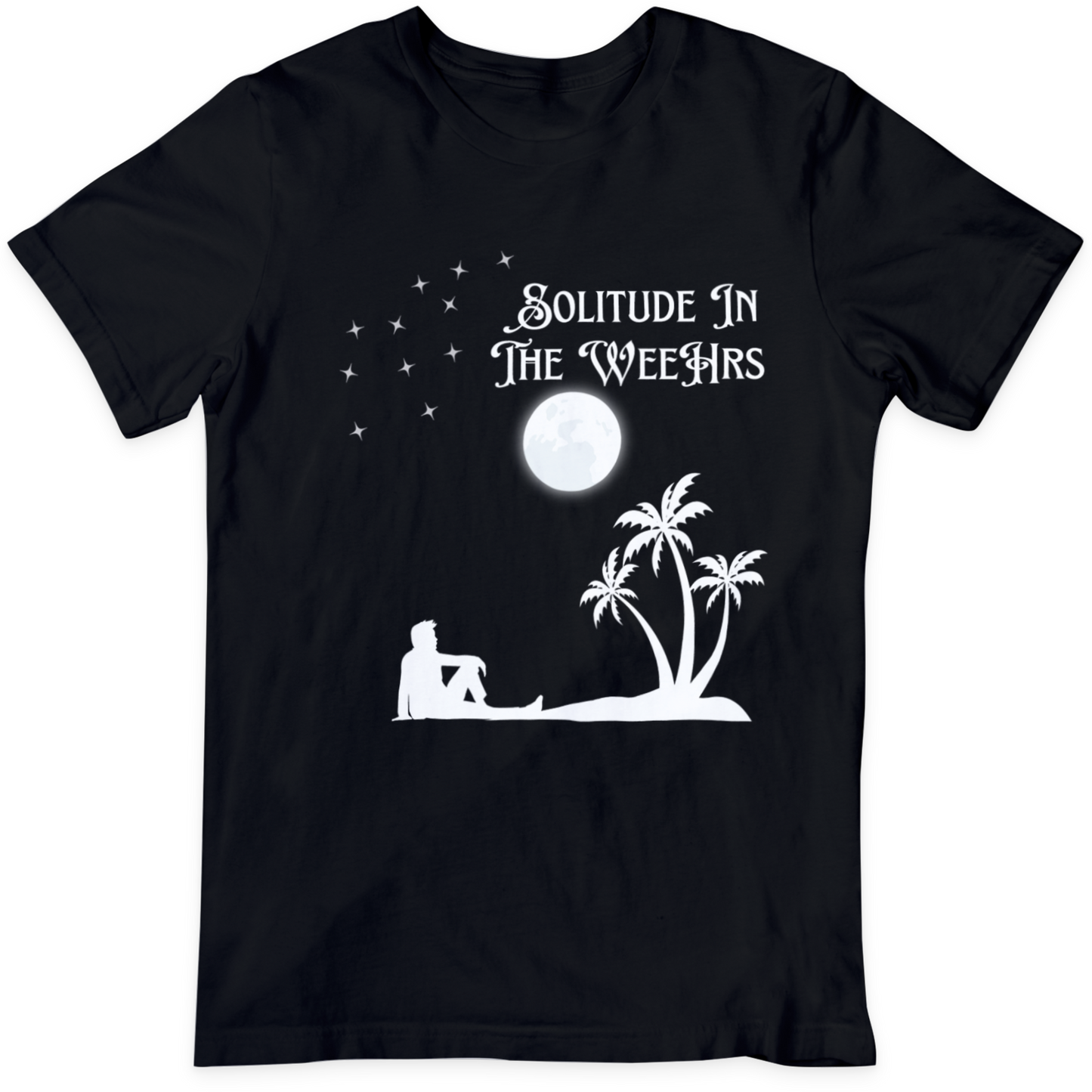 Solitude In The WeeHrs   T Shirt