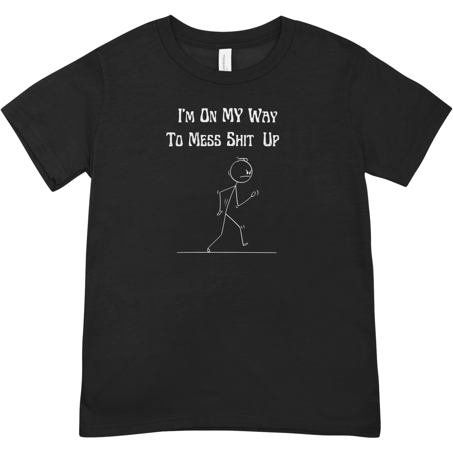 Stick Man Mess things Up T-Shirt
